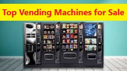 top vending machines for sale